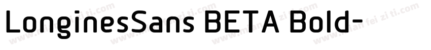 LonginesSans BETA Bold字体转换